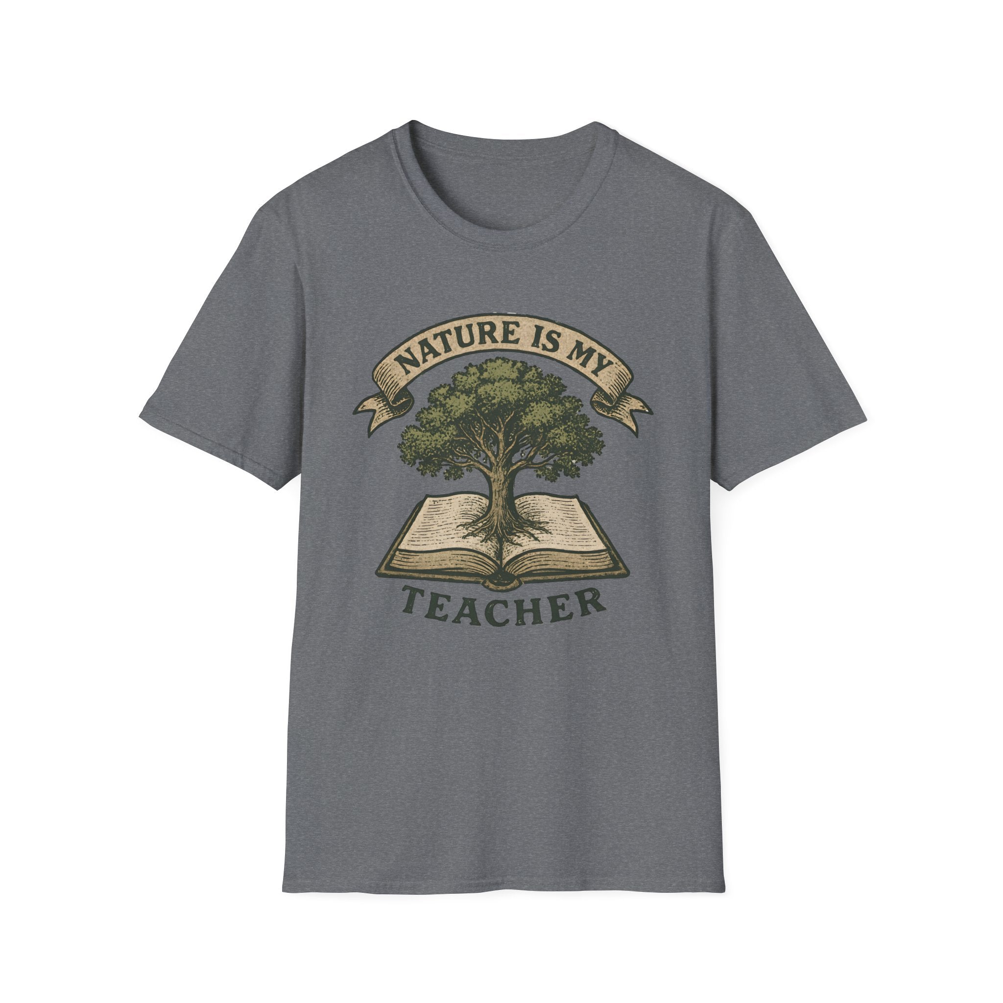 Nature Is My Teacher T-Shirt