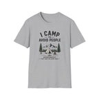 I Camp To Avoid People T-Shirt