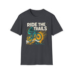 Ride The Trails T-Shirt