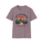 Lost On Purpose - The Best Trails Aren't Planned T-Shirt