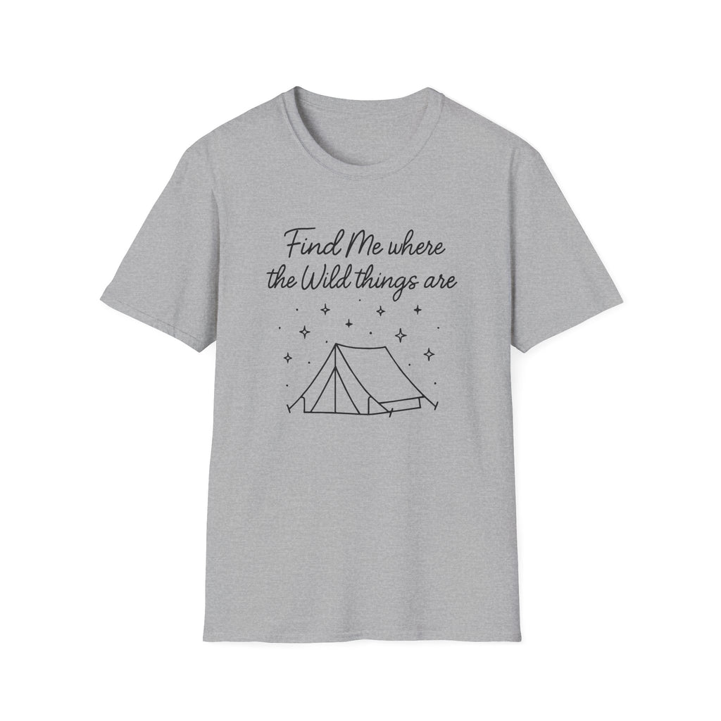 Find Me Where The Wild Things Are T-Shirt
