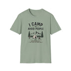I Camp To Avoid People T-Shirt