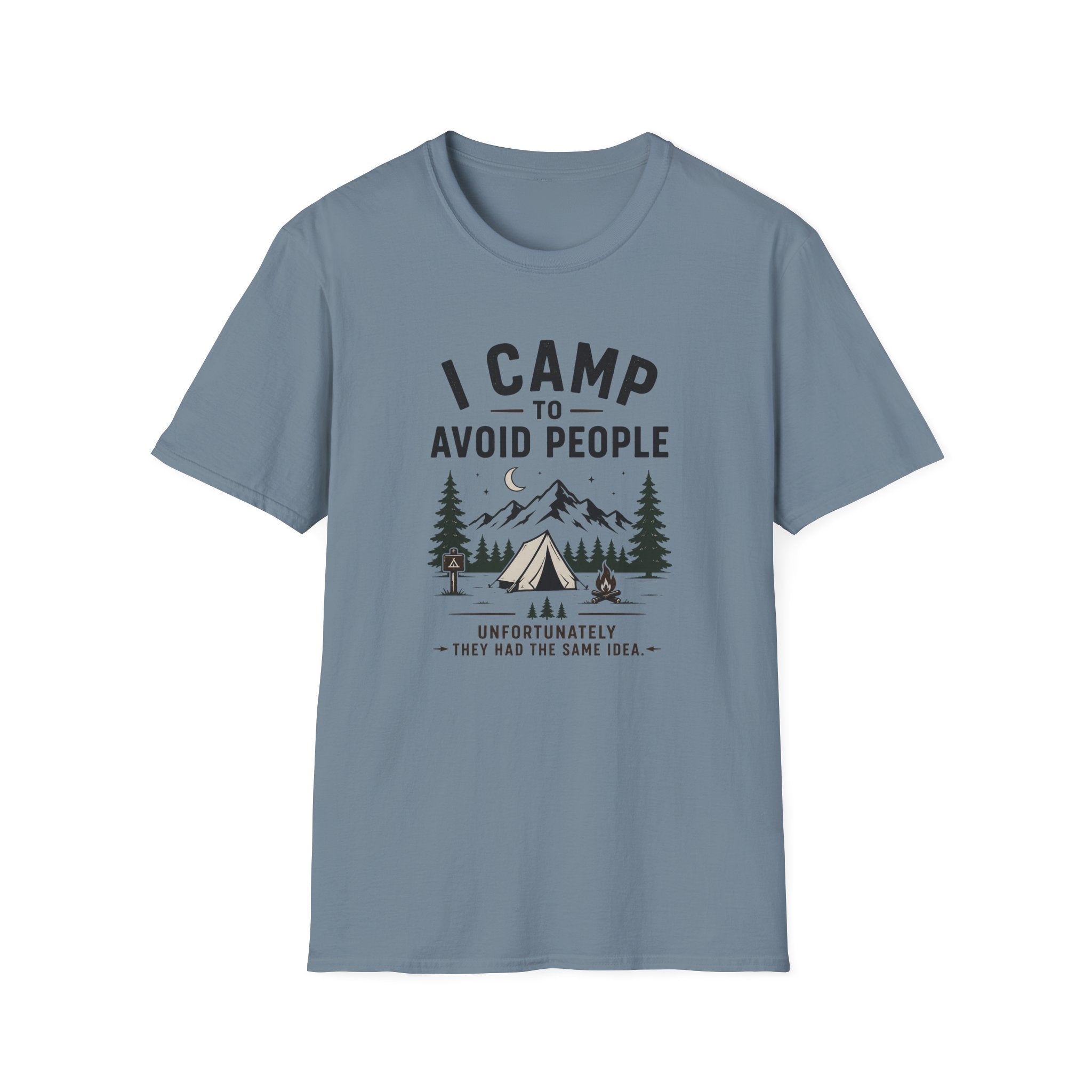 I Camp To Avoid People T-Shirt