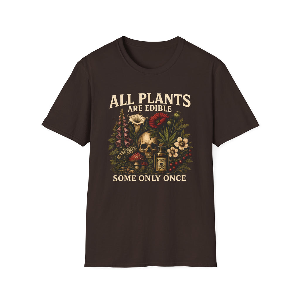 All Plants Are Edible T-Shirt