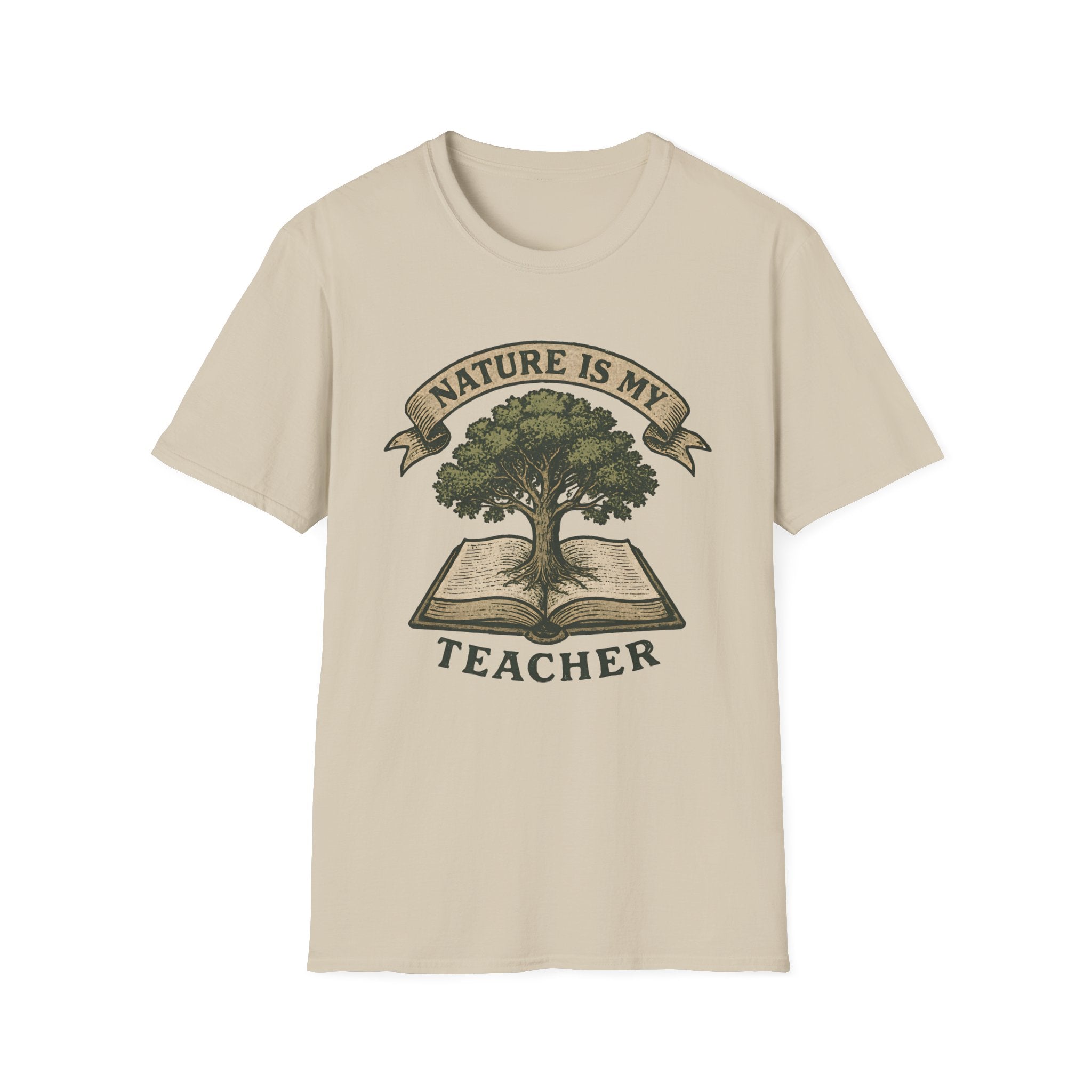 Nature Is My Teacher T-Shirt