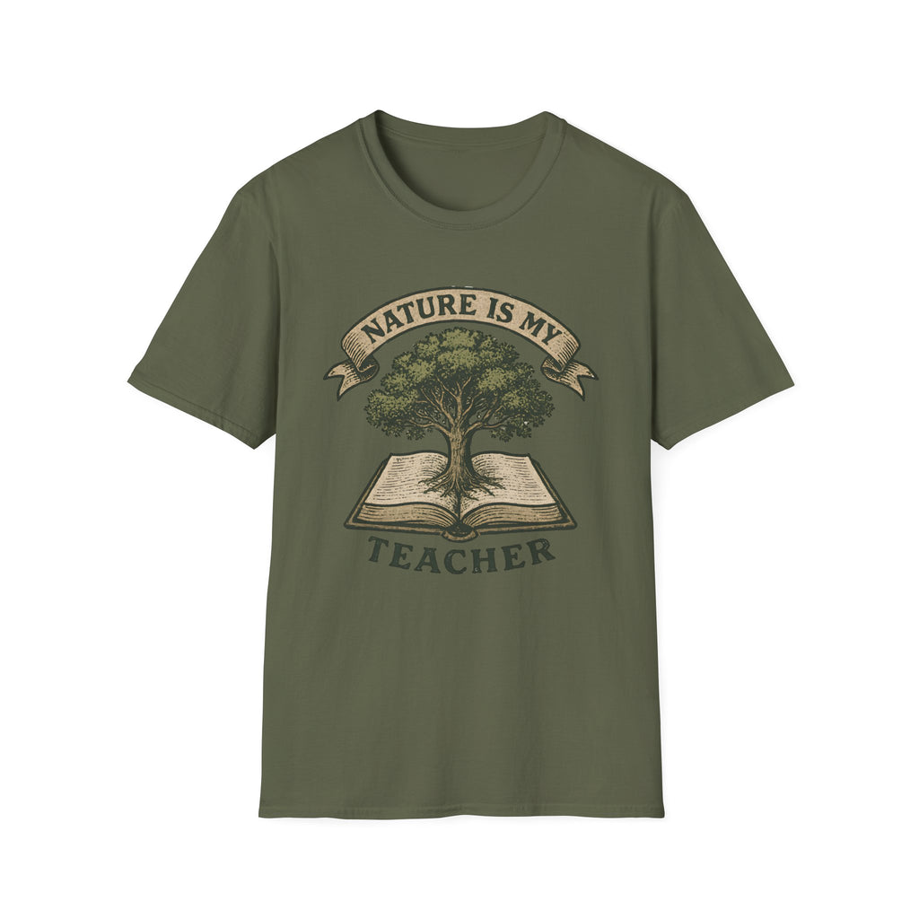Nature Is My Teacher T-Shirt