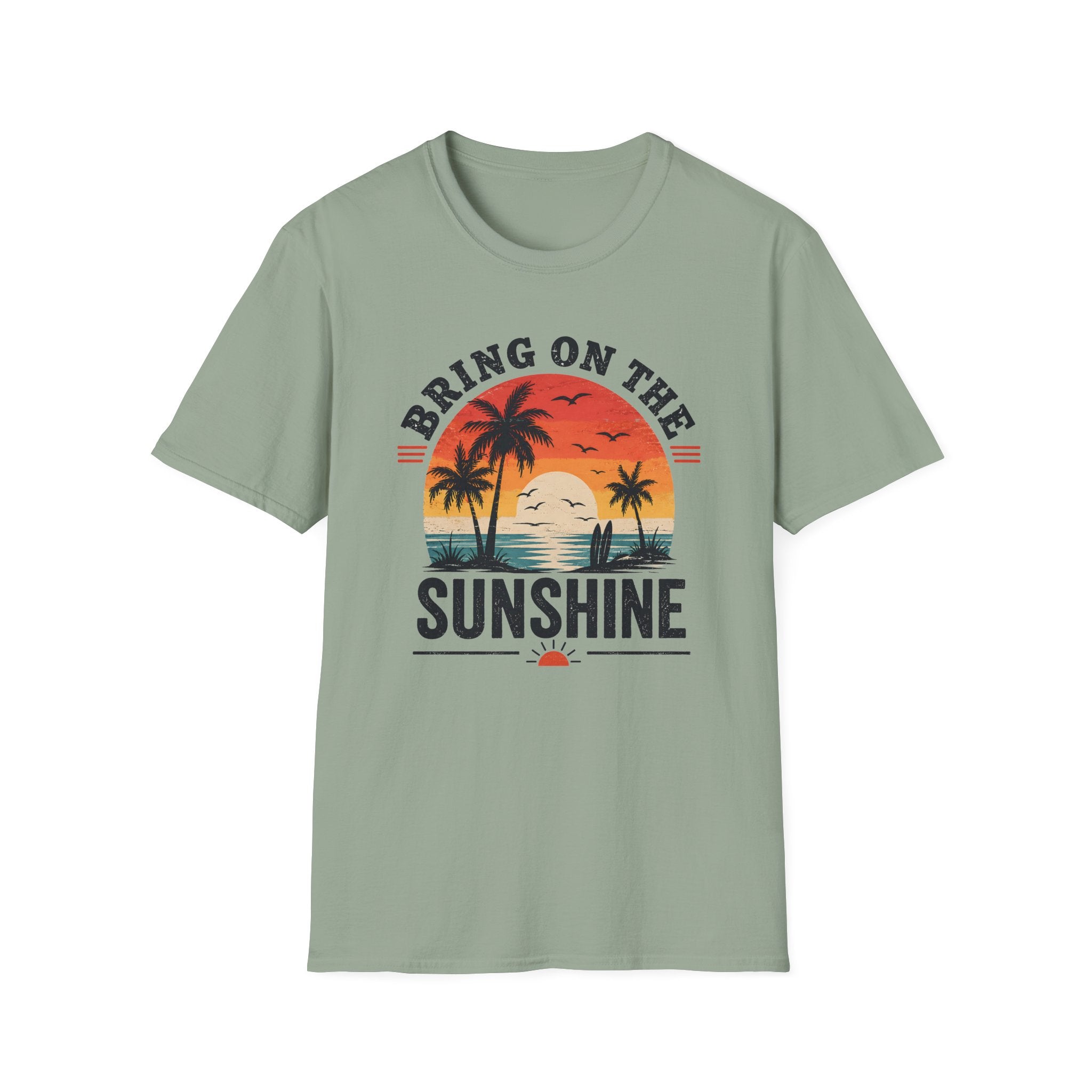 Bring On The Sunshine T-Shirt