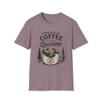 Powered By Coffee & Bad Decisions T-Shirt