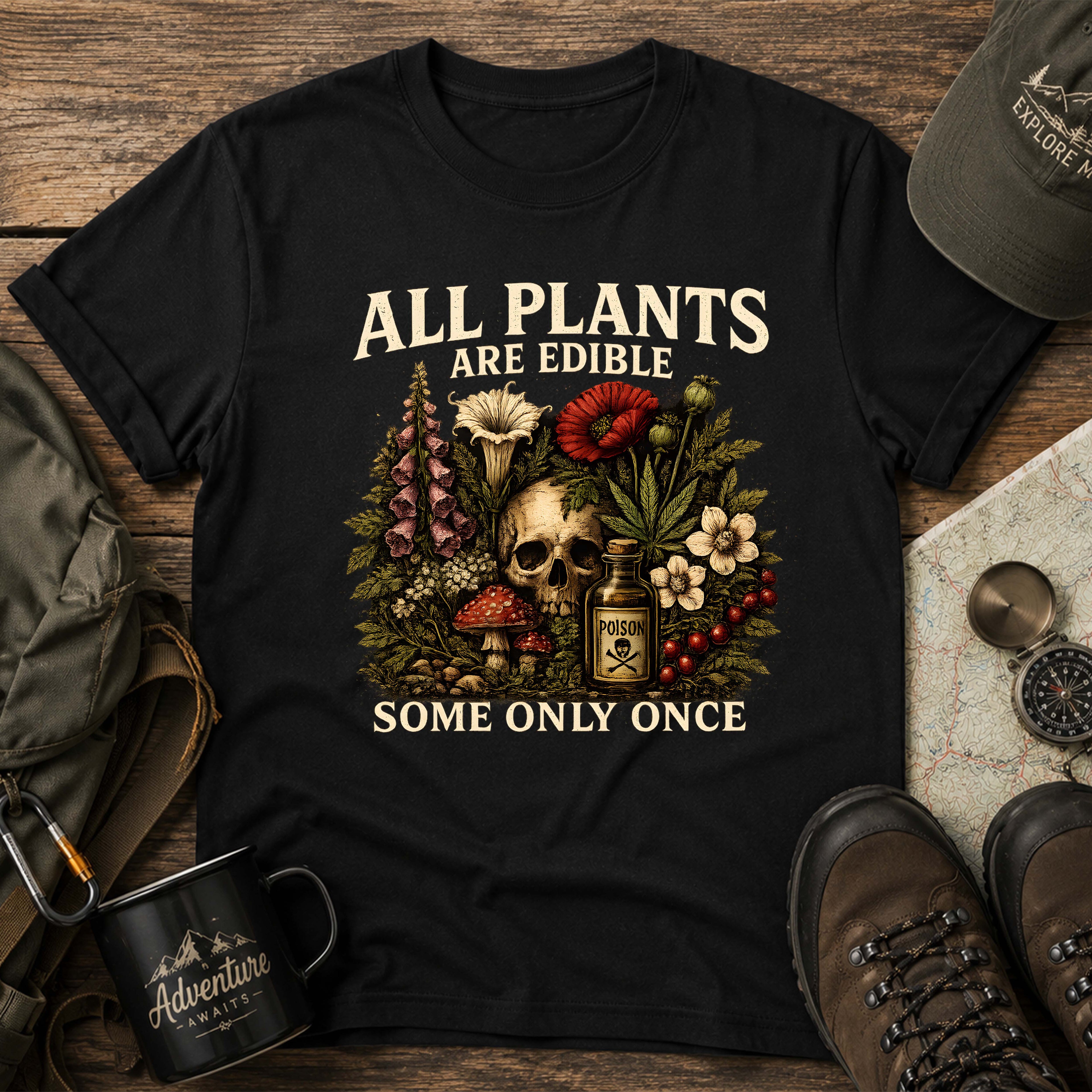 All Plants Are Edible T-Shirt