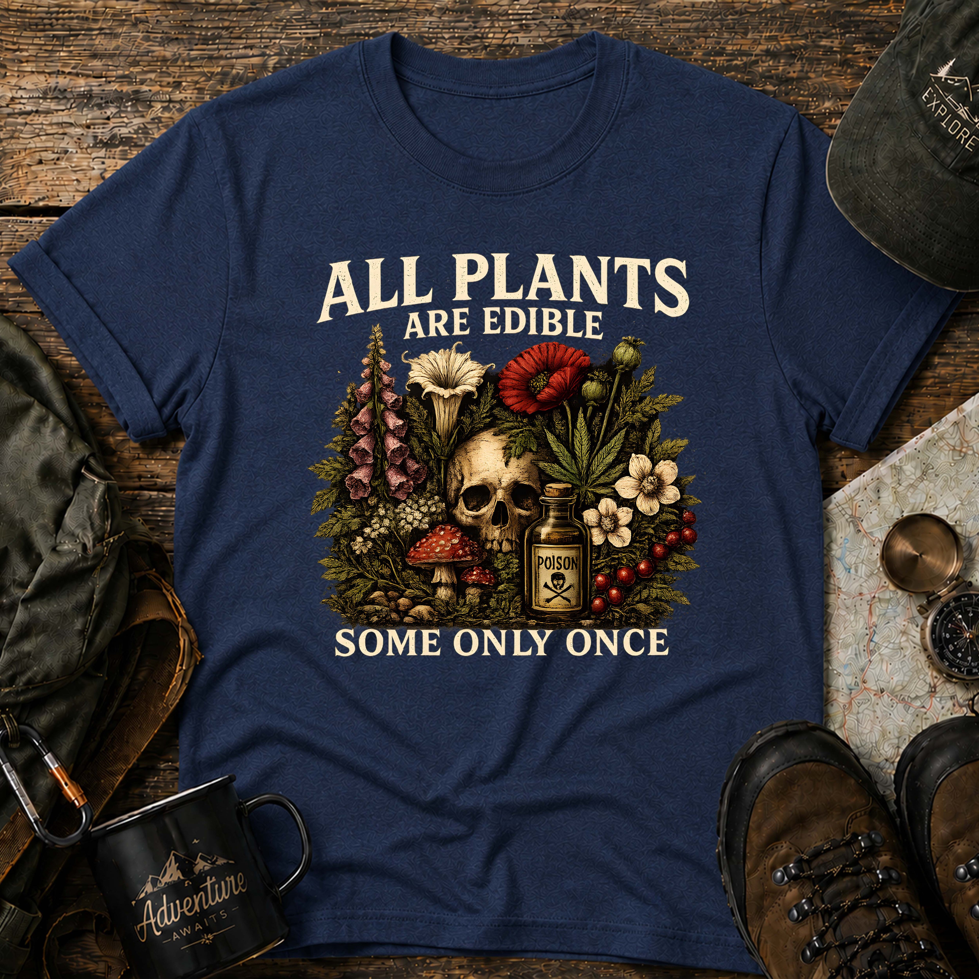 All Plants Are Edible T-Shirt