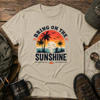 Bring On The Sunshine T-Shirt