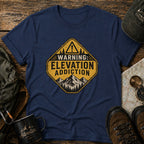 WARNING: ELEVATION ADDICTION T-Shirt