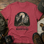 Life Is Better In the Mountain T-Shirt