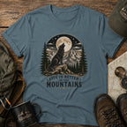 Life Is Better In the Mountain T-Shirt
