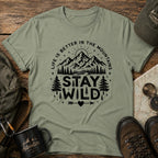Stay Wild Mountain T-Shirt