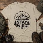 Stay Wild Mountain T-Shirt