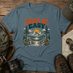 Take It Easy T-Shirt